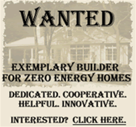 Zero Energy Home Builder Wanted
